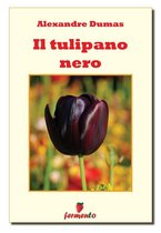 Emozioni senza tempo - Il tulipano nero