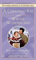 A Christmas Kiss and Winter Wonderland