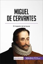 Arte y literatura - Miguel de Cervantes