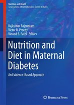 Nutrition and Health - Nutrition and Diet in Maternal Diabetes