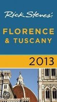 Rick Steves' Florence & Tuscany 2013