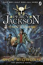 Percy Jackson Graphic Novels 3 - Percy Jackson and the Titan's Curse: The Graphic Novel (Book 3)