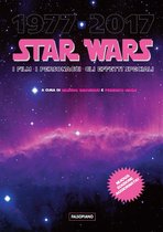 Fogli volanti - Star Wars. I film, i personaggi, gli effetti speciali