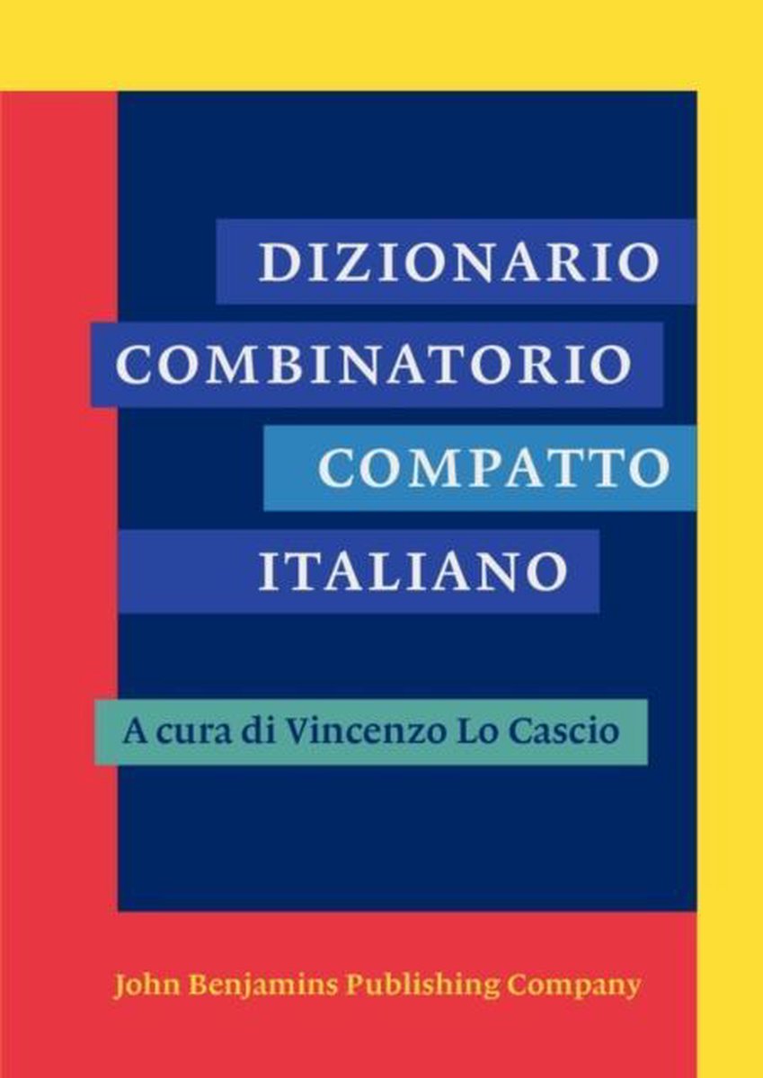 Dizionario Combinatorio Compatto Italiano | 9789027211934 | Vincenzo Lo  Cascio | Boeken | bol.com