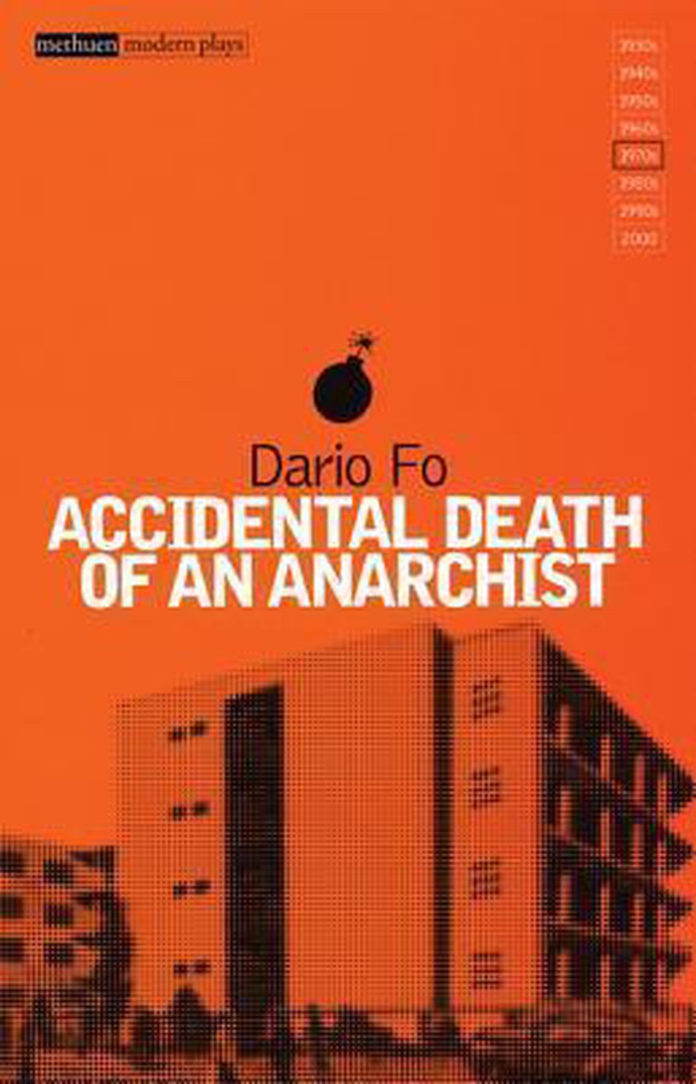 Accidental Death Of An Anarchist - Dario Fo