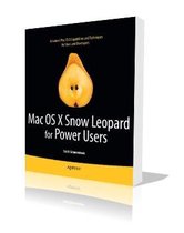 Mac OS X Snow Leopard for Power Users