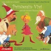 Prinzessin Vivi und die wilden Räuber