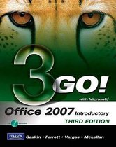 Go! With Office 2007 Introductory