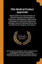 FDA Medical Product Approvals