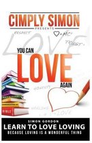 You Can Love Again