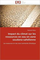 Impact Du Climat Sur Les Ressources En Eau En Zone Soudano-Sah�lienne