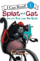 I Can Read 1 - Splat the Cat and the Duck with No Quack