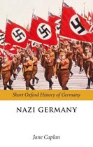 Short Oxford History of Germany- Nazi Germany