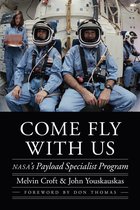 Outward Odyssey: A People's History of Spaceflight - Come Fly with Us