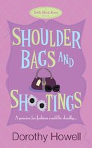 Shoulder Bags and Shootings