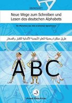 Neue Wege zum Schreiben und Lesen des deutschen Alphabets
