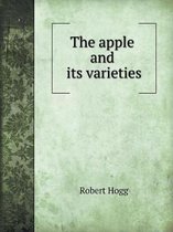 The apple and its varieties