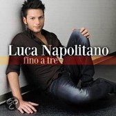 Fino A Tre