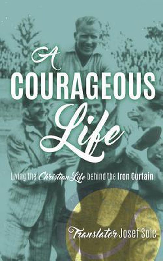 A Courageous Life - cover