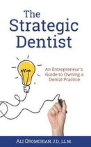 The Strategic Dentist