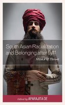 South Asian Racialization and Belonging After 9/11