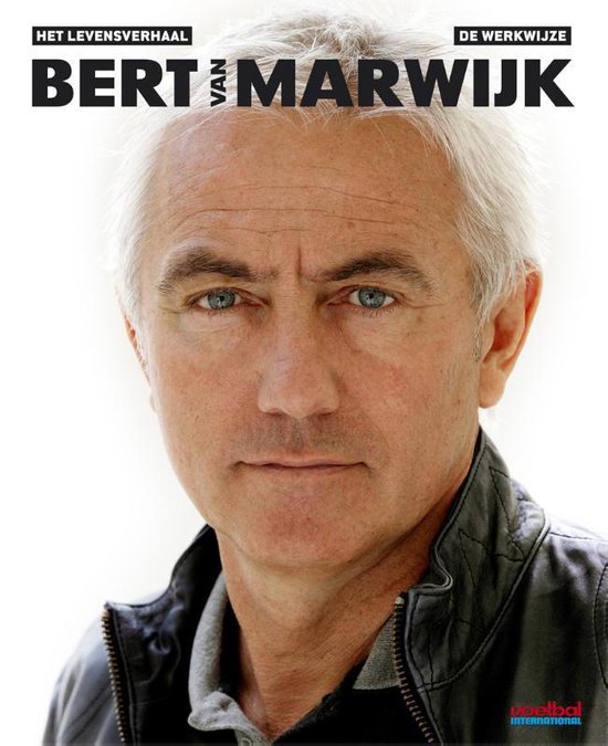 Cover van het boek 'Bert van Marwijk' van Hugo Camps