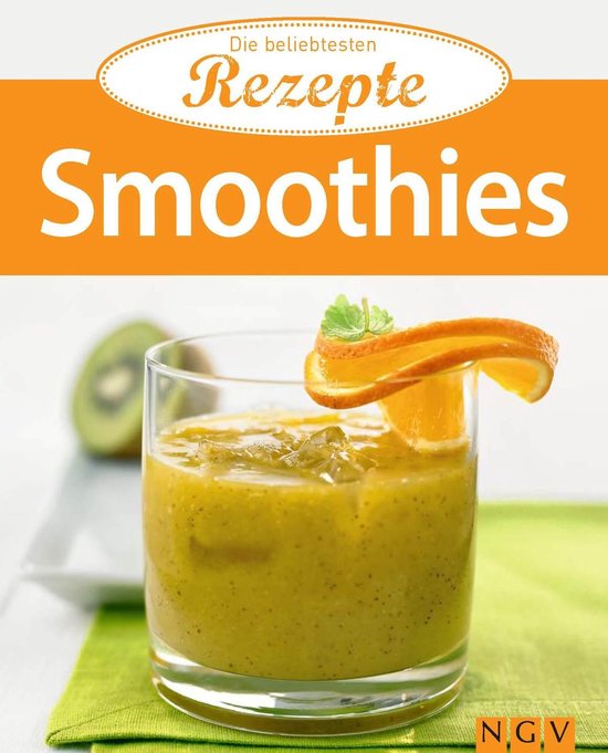 Die beliebtesten Rezepte - Smoothies - cover