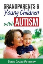 Grandparents & Young Children with Autism