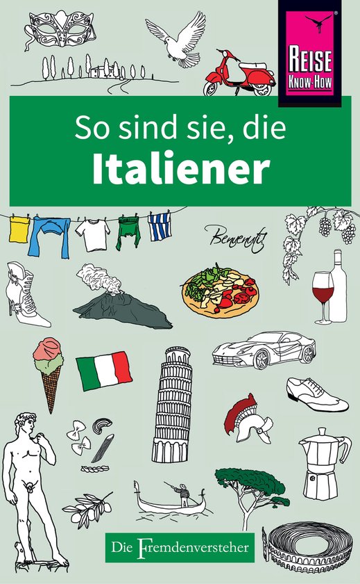 Die Fremdenversteher - So sind sie, die Italiener - cover