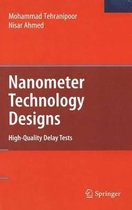 Nanometer Technology Designs