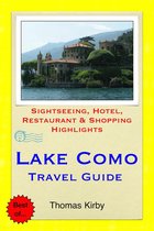 Lake Como, Italy Travel Guide