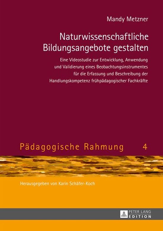Paedagogische Rahmung 4 - Naturwissenschaftliche Bildungsang ... - cover