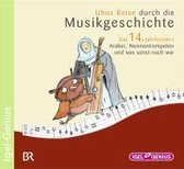 Uhus Reise durch die Musikgeschichte - Das 14. Jahrhundert