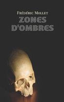 Zones d'Ombres