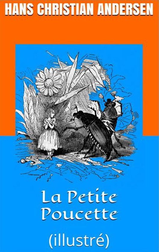 La petite poucette - Livre de Hans Christian Andersen