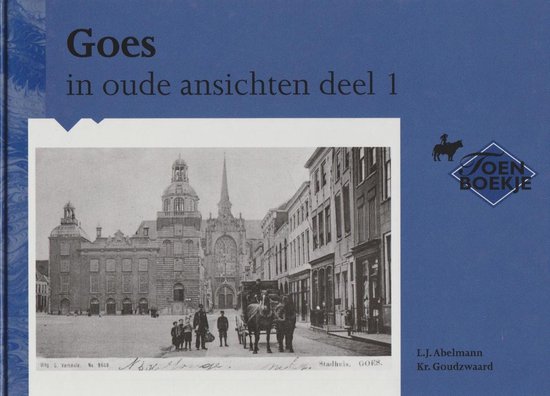 9789028828155 - 1 Goes in oude ansichten