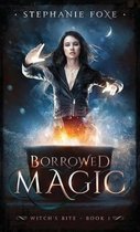 Witch's Bite- Borrowed Magic