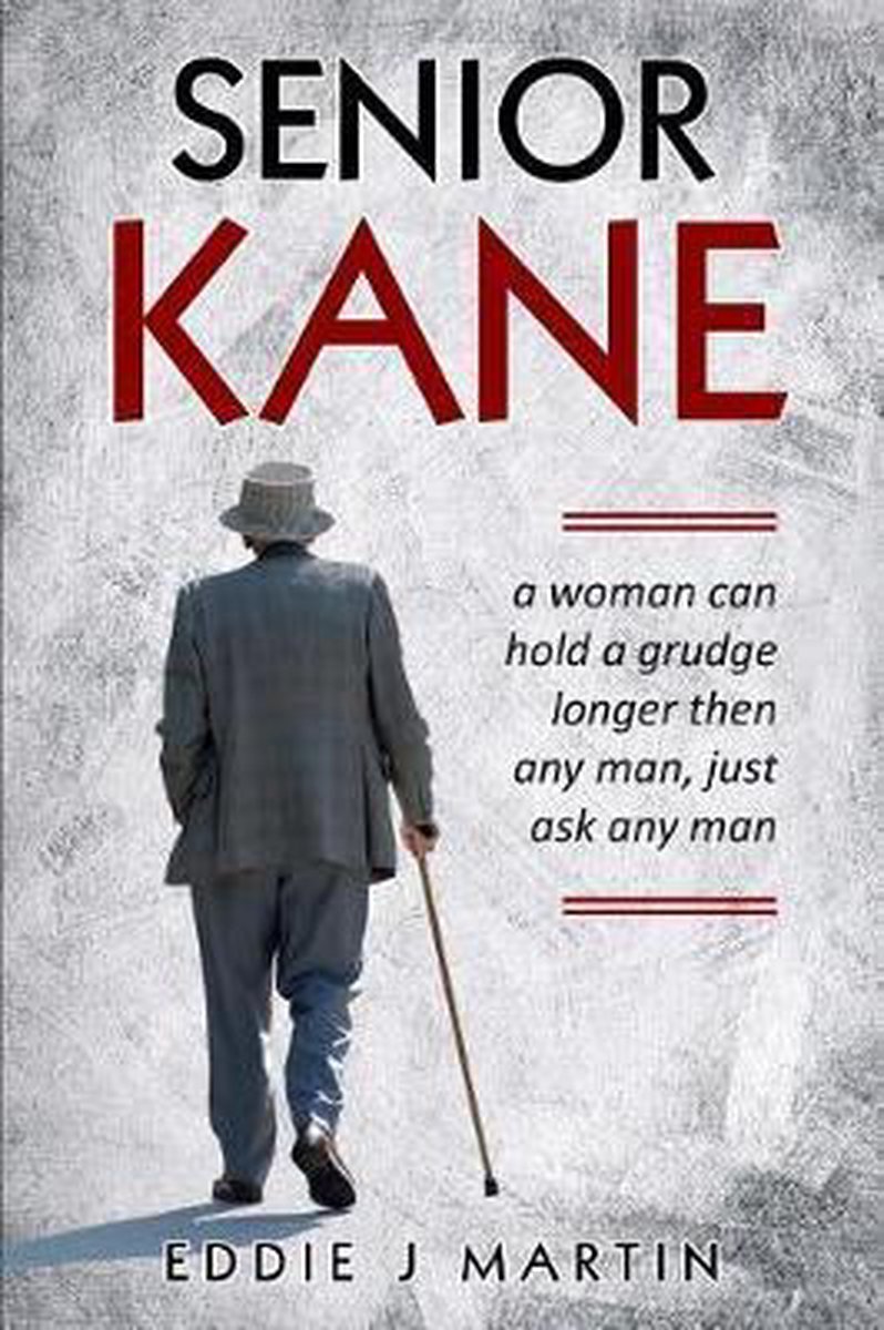 Senior Kane - Eddie J Martin