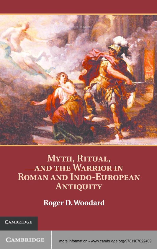 Myth, Ritual, and the Warrior in Roman and Indo-European Ant ... - cover
