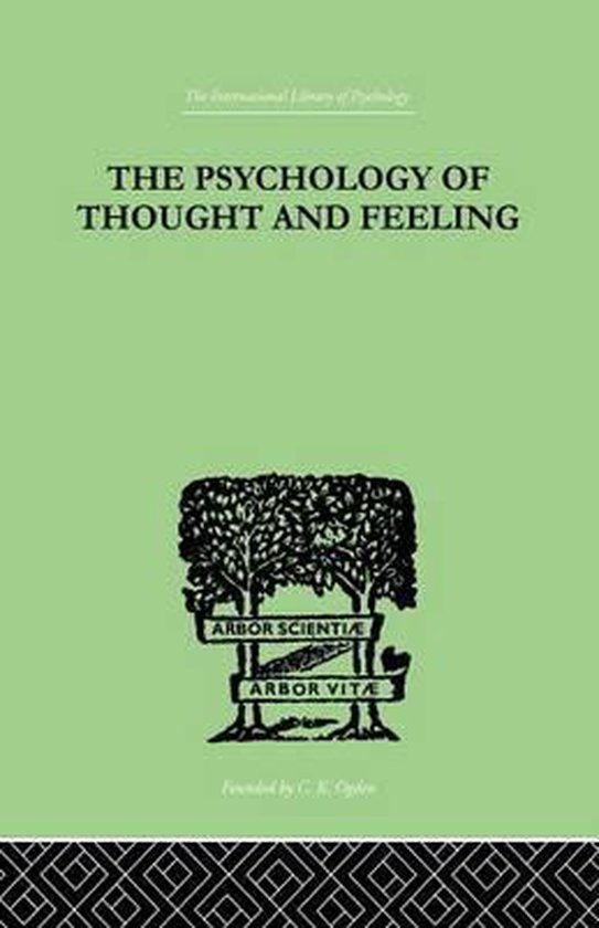 The Psychology Of Thought And Feeling - cover