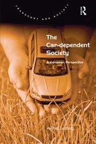 Transport and Society - The Car-dependent Society