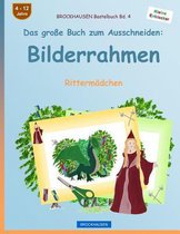 Brockhausen Bastelbuch Bd. 4 - Das Gro e Buch Zum Ausschneiden