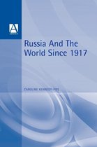Russia And The World Since 1917