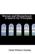 Woman and Womanhood