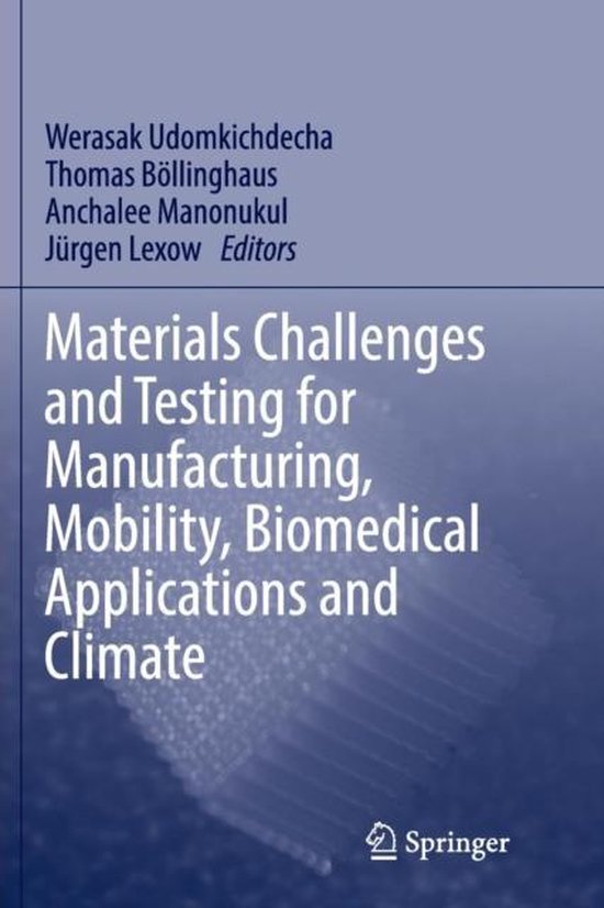 Materials Challenges and Testing for Manufacturing, Mobility ... - cover