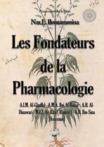 Les fondateurs de la Pharmacologie