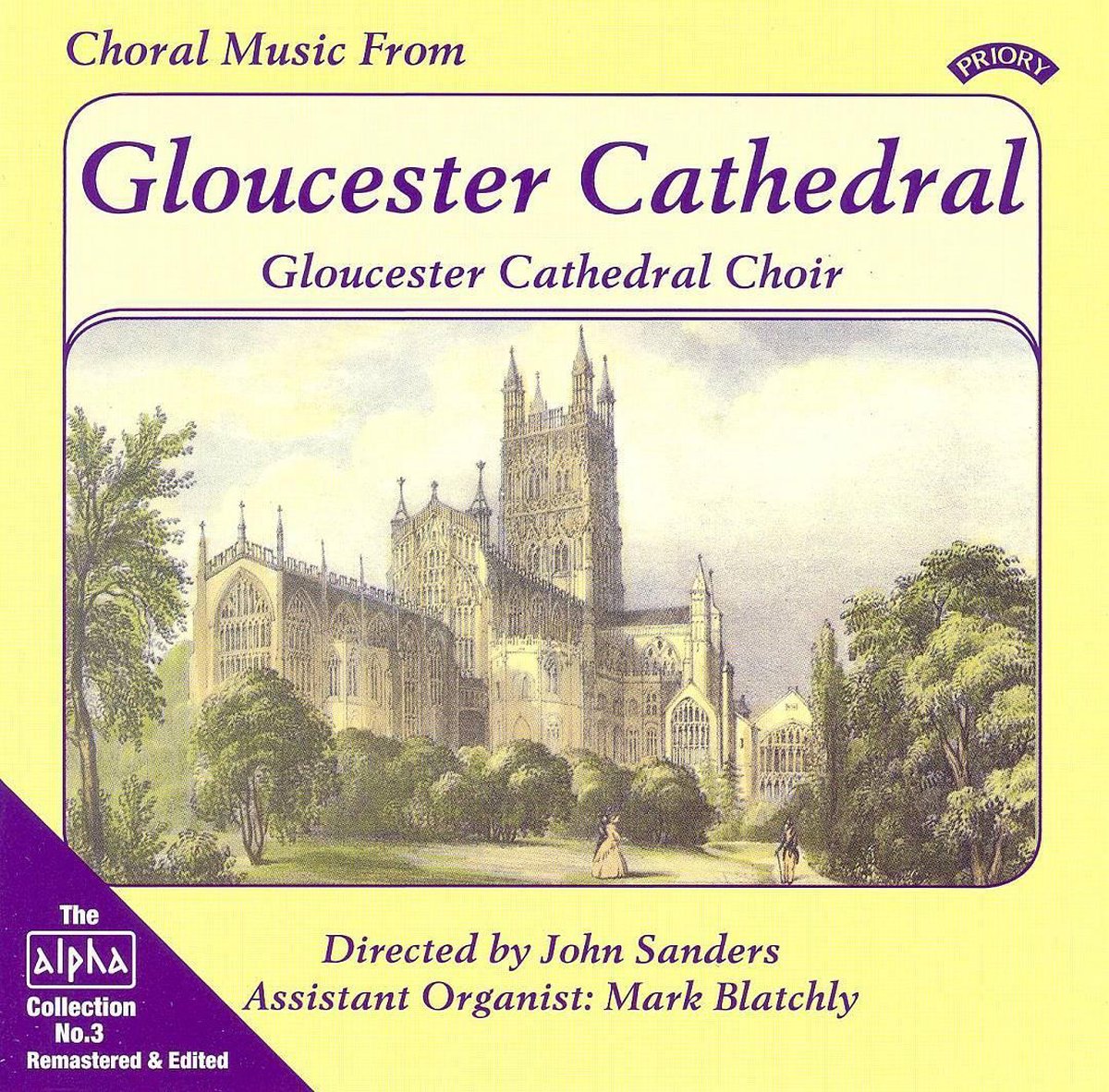 Alpha Collection Vol 3: Choral Music From Gloucester Cathedral