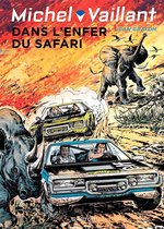 Michel Vaillant 27 - Michel Vaillant - Tome 27 - Dans l'enfer du safari