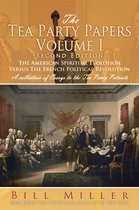 The Tea Party Papers Volume I Second Edition