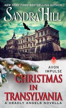 A Deadly Angels Novella 1 - Christmas in Transylvania